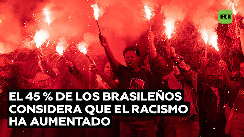 Brasil conmemora el Día de la Conciencia Negra mientras las estadísticas revelan racismo arraigado