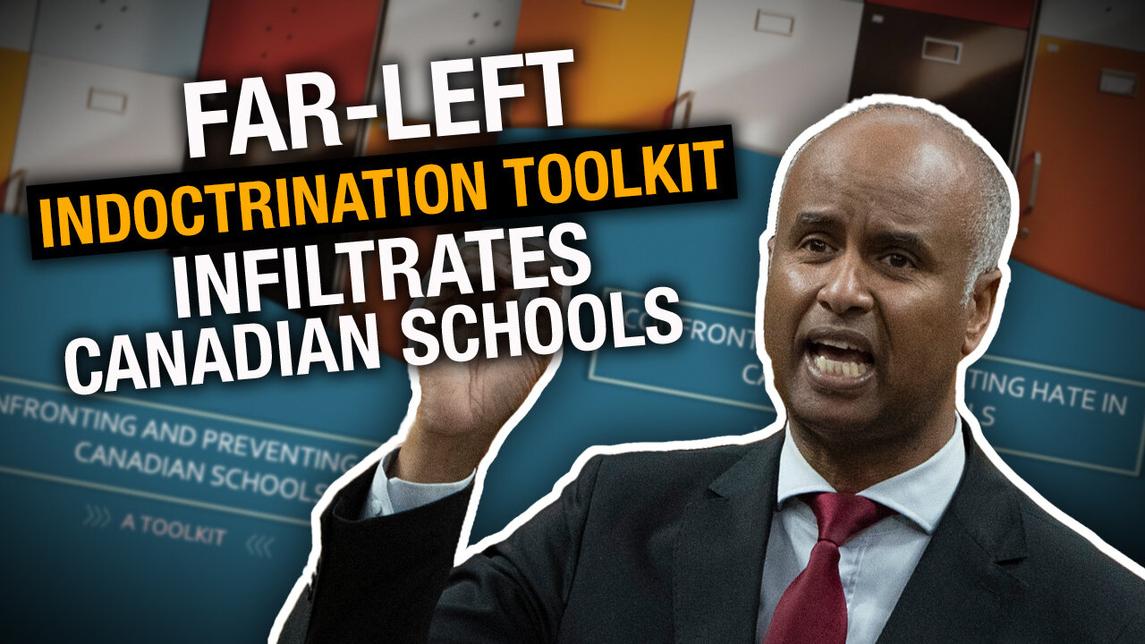 Far-left indoctrination toolkit infiltrates Canadian schools
