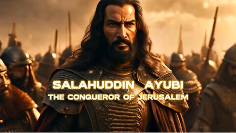 Salahuddin Ayyubi: The Conqueror of Jerusalem | Historical Short Film