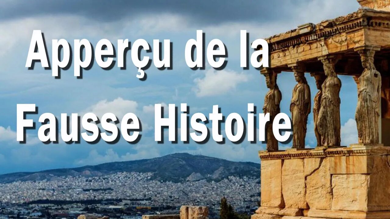 La Fausse Histoire