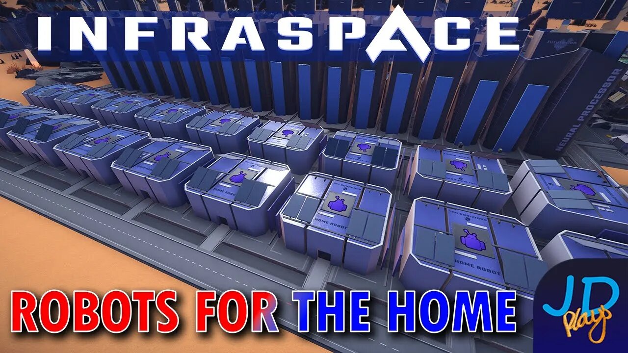 Robots for the home 🚜 InfraSpace Ep6 👷 New Player Guide, Tutorial, Walkthrough 🌍