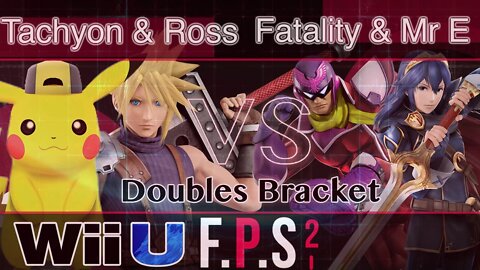 Tachyon & Ross vs. FS|Fatality & RVL|Mr E - Wii U Doubles - FPS2