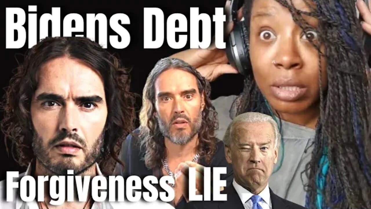Russell Brand - THEY LIED - { Reaction } - Student Debt Forgiveness Scam - Russell Brand Reaction