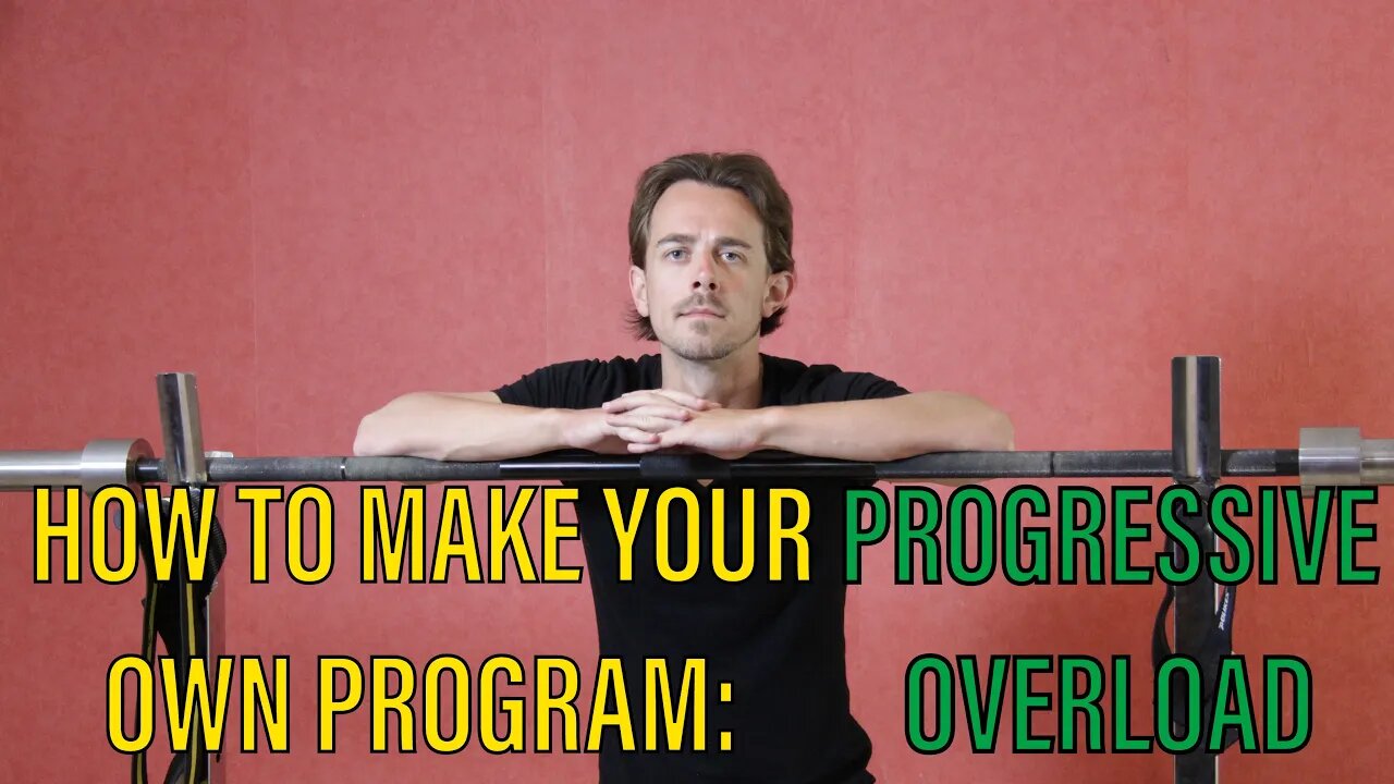 Create Your Own Program: Progressive Overload