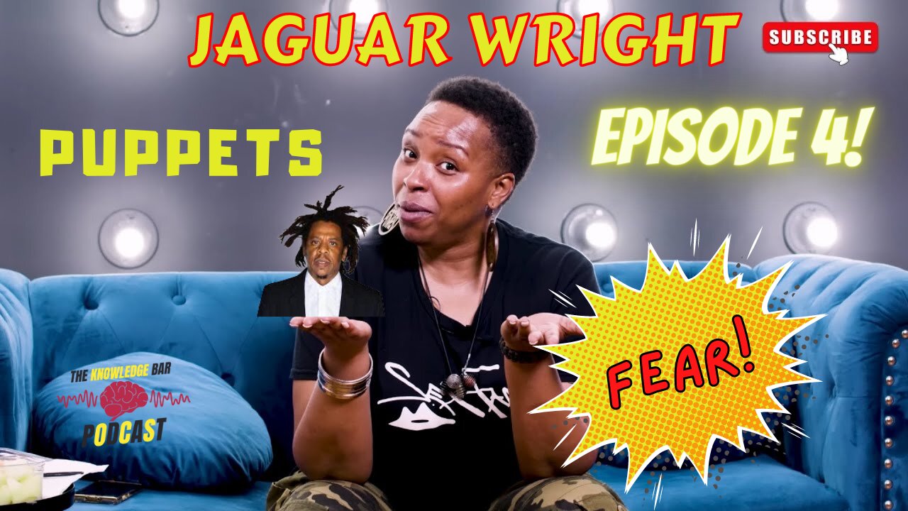 Welcome to the Knowledge Bar | #Wakeup | Episode 4 / Current Events - What happened to Jaguar Wright