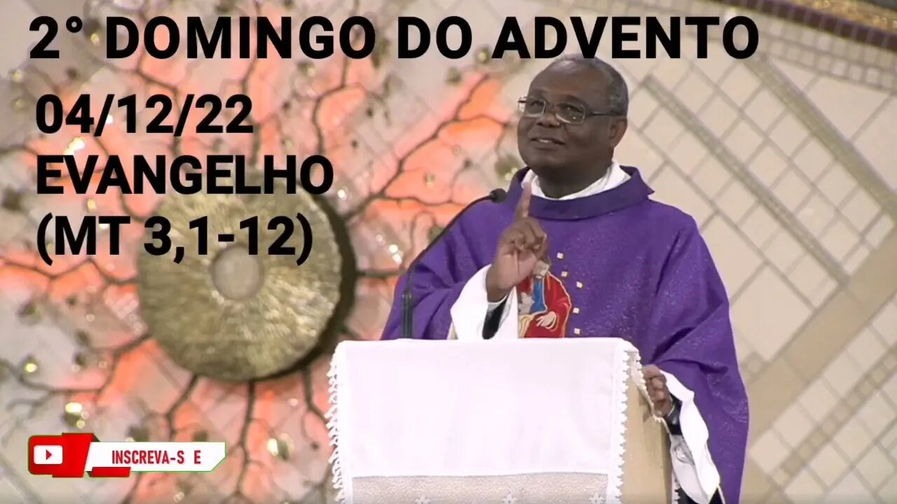 Homilia de Hoje | Padre José Augusto 04/12/22 2° Domingo do Advento