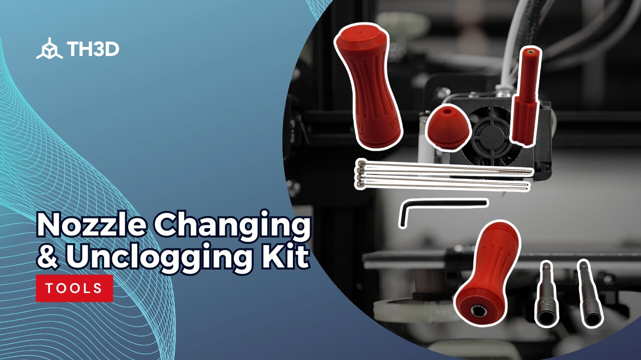 Nozzle Changing & Unclogging Kit - Must Have 3D Printing Tools