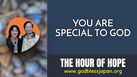 YOU ARE SPECIAL TO GOD