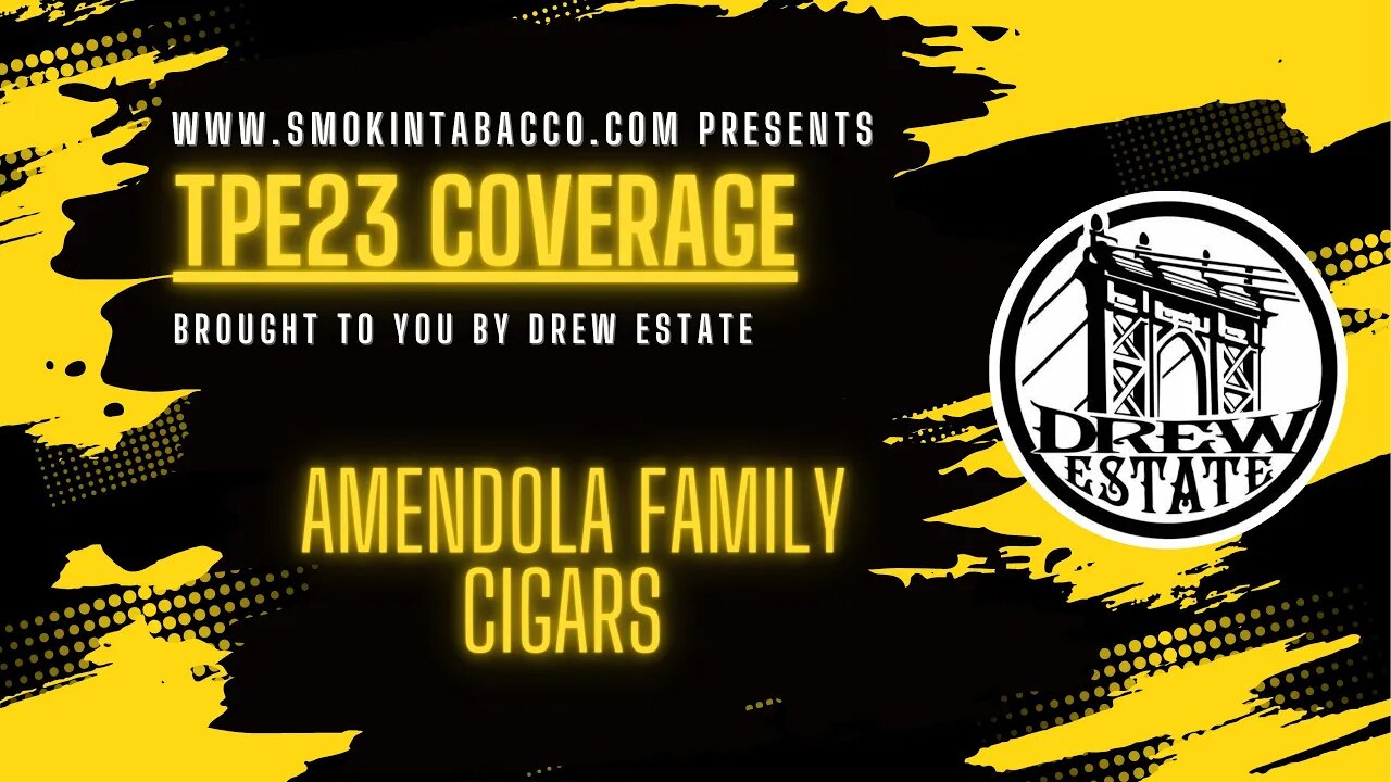 TPE 2023: Amendola Family Cigars