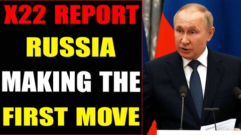 RUSSIA IS THINKING ABOUT MAKING THE FIRST MOVE, RESET COMING