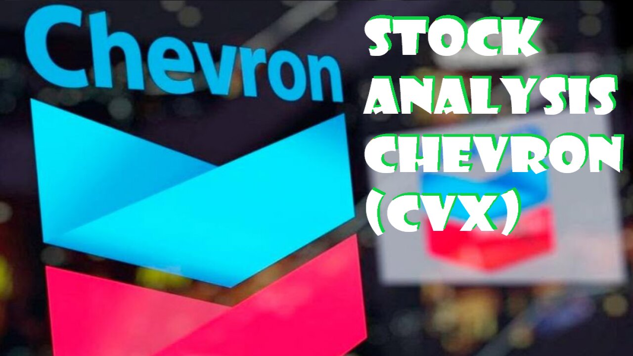 Stock Analysis-Chevron (CVX)