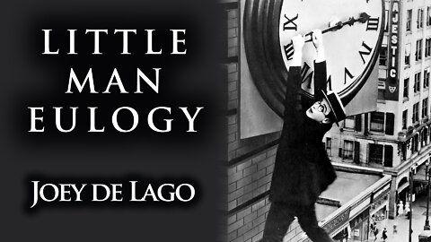Little Man Eulogy