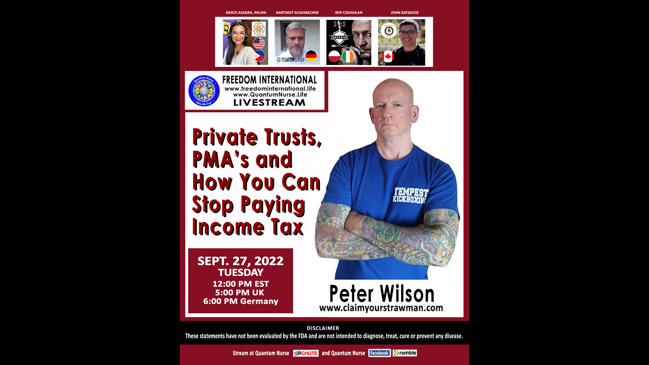 Peter Wilson -“Private Trusts, PMAs and How You Can Stop Paying Income Tax”