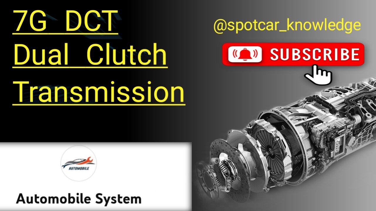 7G DCT Dual Clutch Transmission