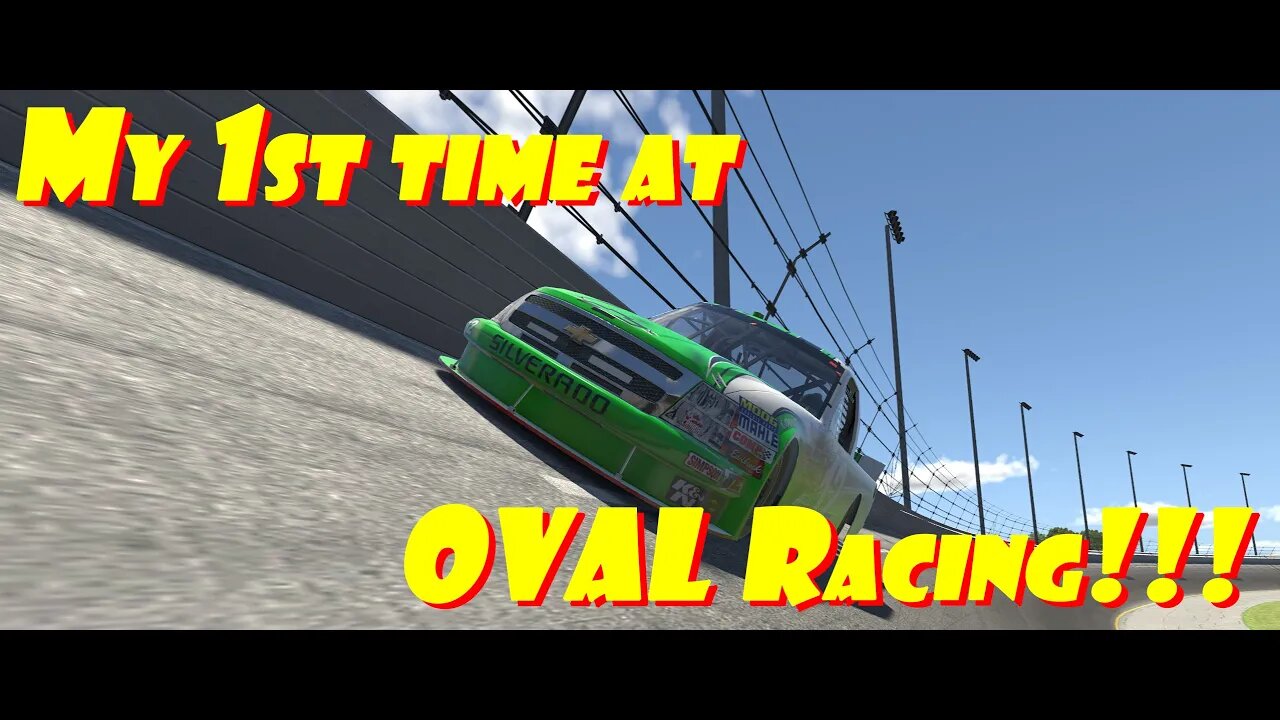 iRacing noob goes Oval racing!!! My 1st time trying different Oval racing.