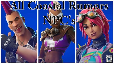 All Coastal NPC rumors...