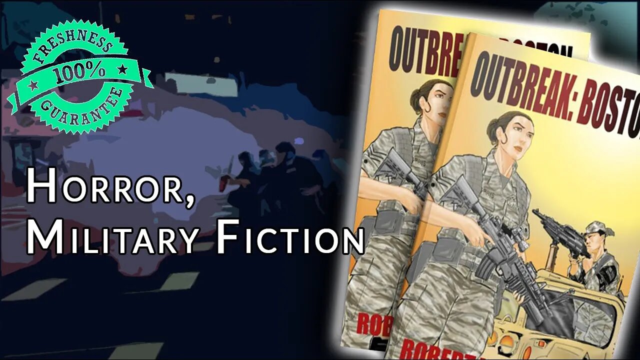 [Horror/Military] Outbreak: Boston by Robert Van Dusen | #FMF