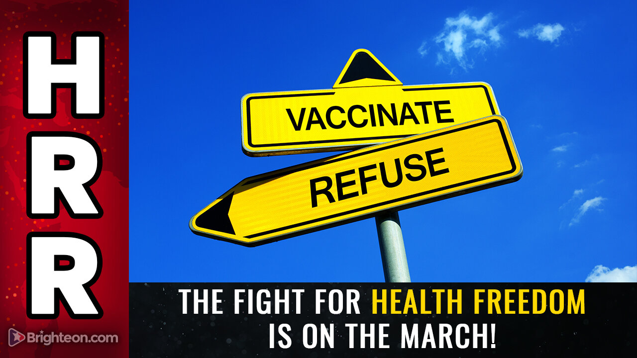 The fight for health FREEDOM is on the march!