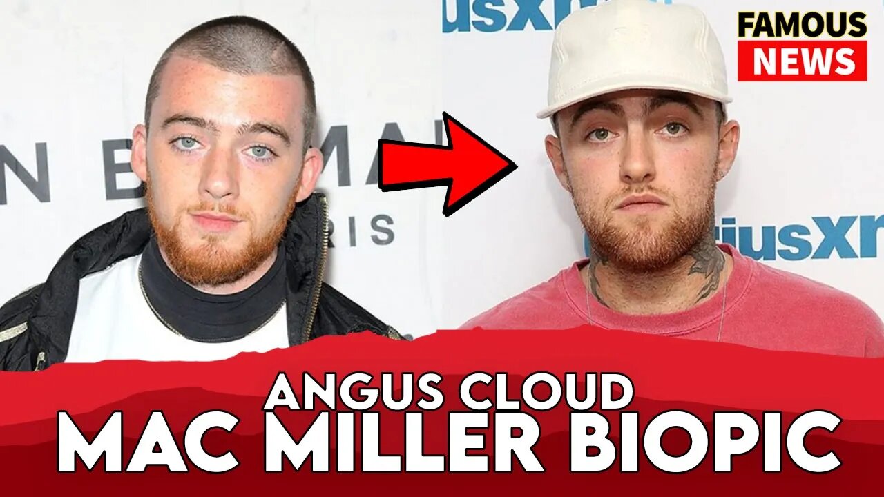 Angus Cloud Being Considered For Mac Miller Bio Film | FAMOUS NEWS