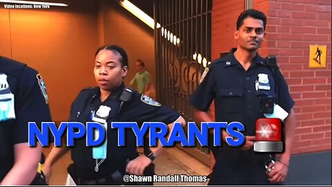 NYPD tyrants 🚨