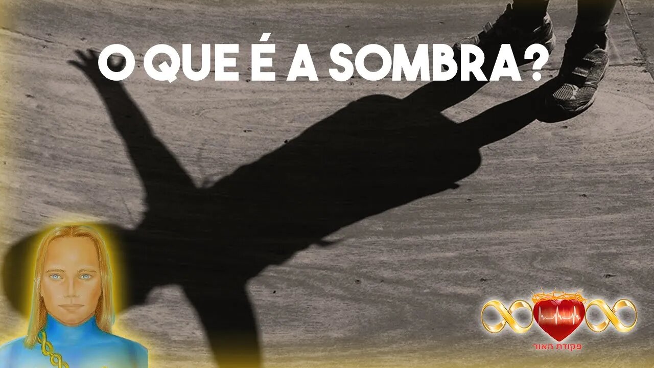 O que é Nossa Sombra?