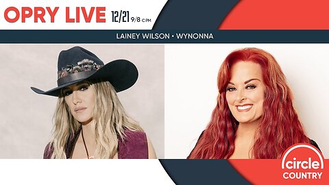 Opry Live - Lainey Wilson & Wynonna