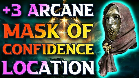 Mask Of Confidence Location Elden Ring