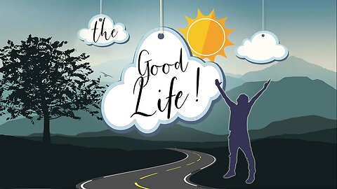 The Living Word with Rev. Tim Tyler - The Good Life