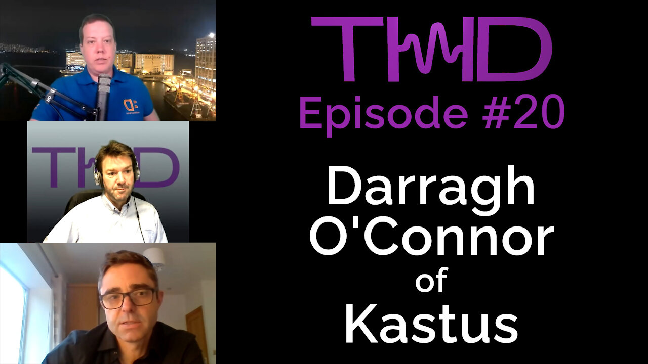 THD Podcast 20 - Kastus Permanent Anti-Viral and Anti-Bacterial Coating For Glass Touch Screens