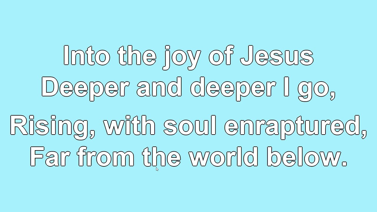 Deeper and Deeper Verse 4