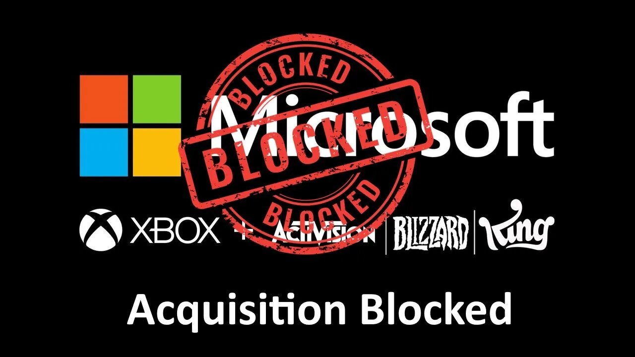 CMA Blocked Microsoft Activision Deal