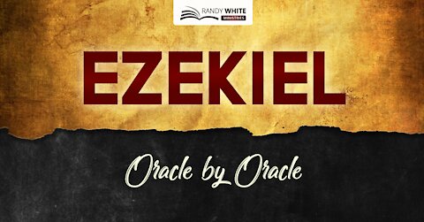 Ezekiel: oracle-by-oracle | Session 28 | Ezekiel 39:1-29