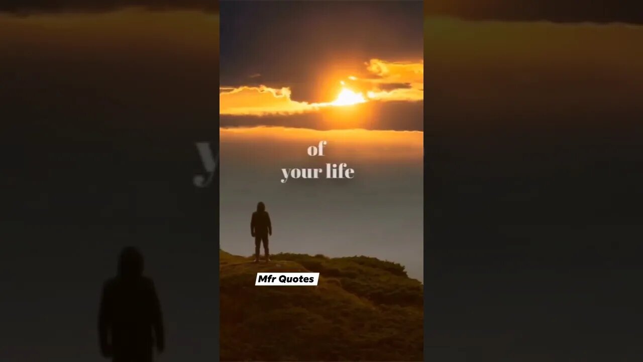 of your life Quotes in English