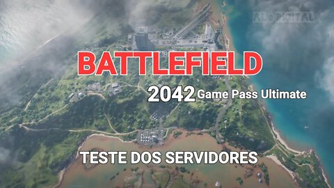 VALE A PENA, BATTLEFIELD 2042 NO GAME PASS ULTIMATE - TESTANDO OS SERVIDORES