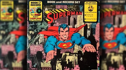 Power Records Superman "The Best Cop in The World" Read Along with the Story!