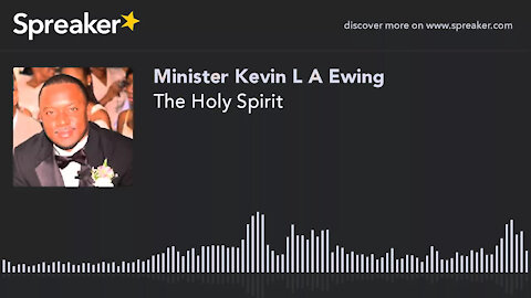 The Holy Spirit (made with Spreaker)