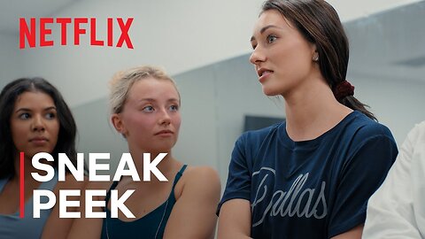 AMERICA'S SWEETHEARTS: Dallas Cowboys Cheerleaders | Sneak Peek | Netflix