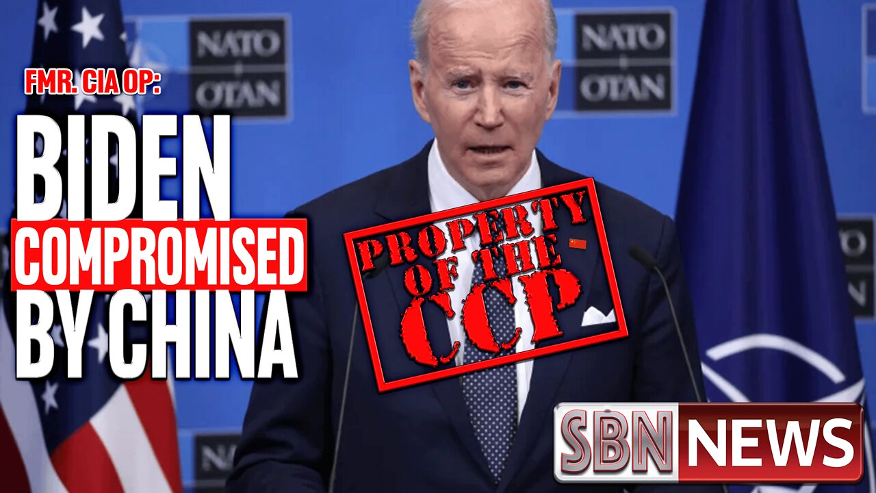 Former. CIA Operative: "JOE BIDEN IS OWNED BY CHINA"