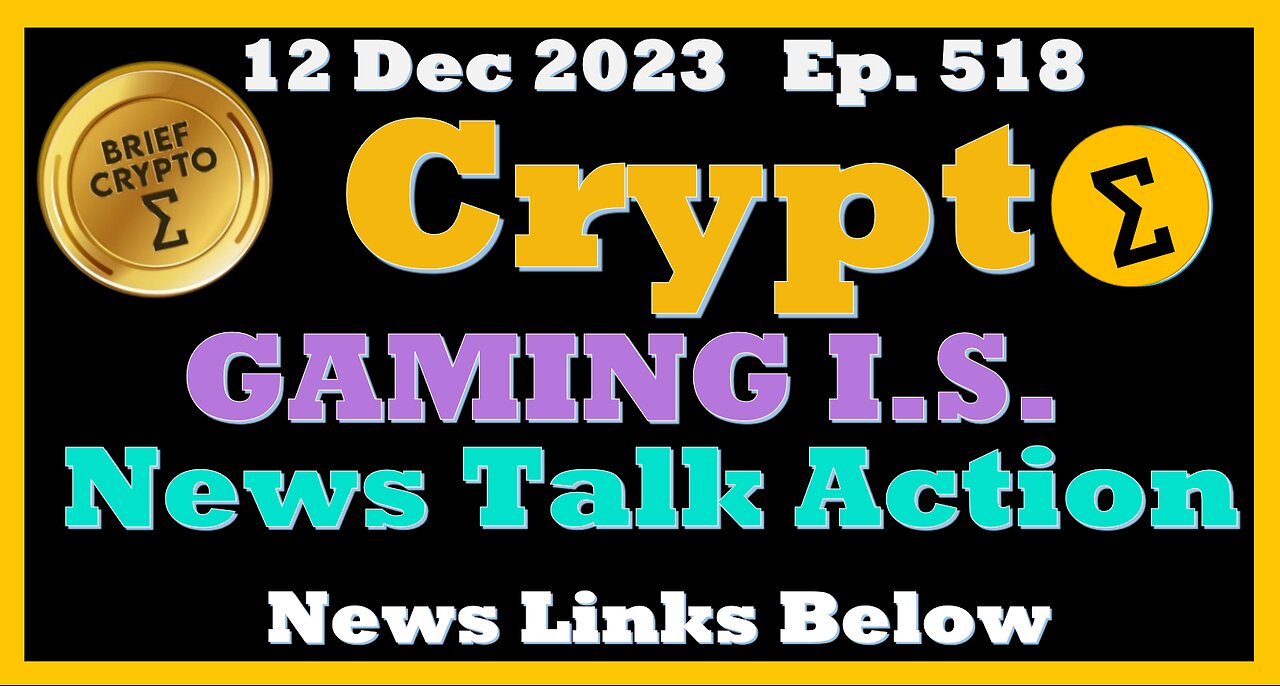 #GAMING Infrastucture - Best BRIEF #CRYPTO VIDEO News Talk Action #Bitcoin #Halving Cycles