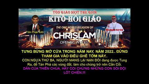 KHẨN CẤP! ĐỪNG THAM GIA VÀO ĐIỀU GHÊ TỞM NÀY: TÔN GIÁO THẾ GIỚI ĐẠI ĐỒNG, KITÔ-HỒI GIÁO..