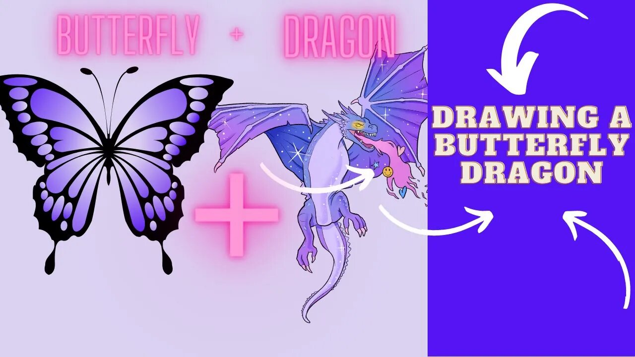 Butterfly + Dragon = ??? WOW! Adventure Through Art