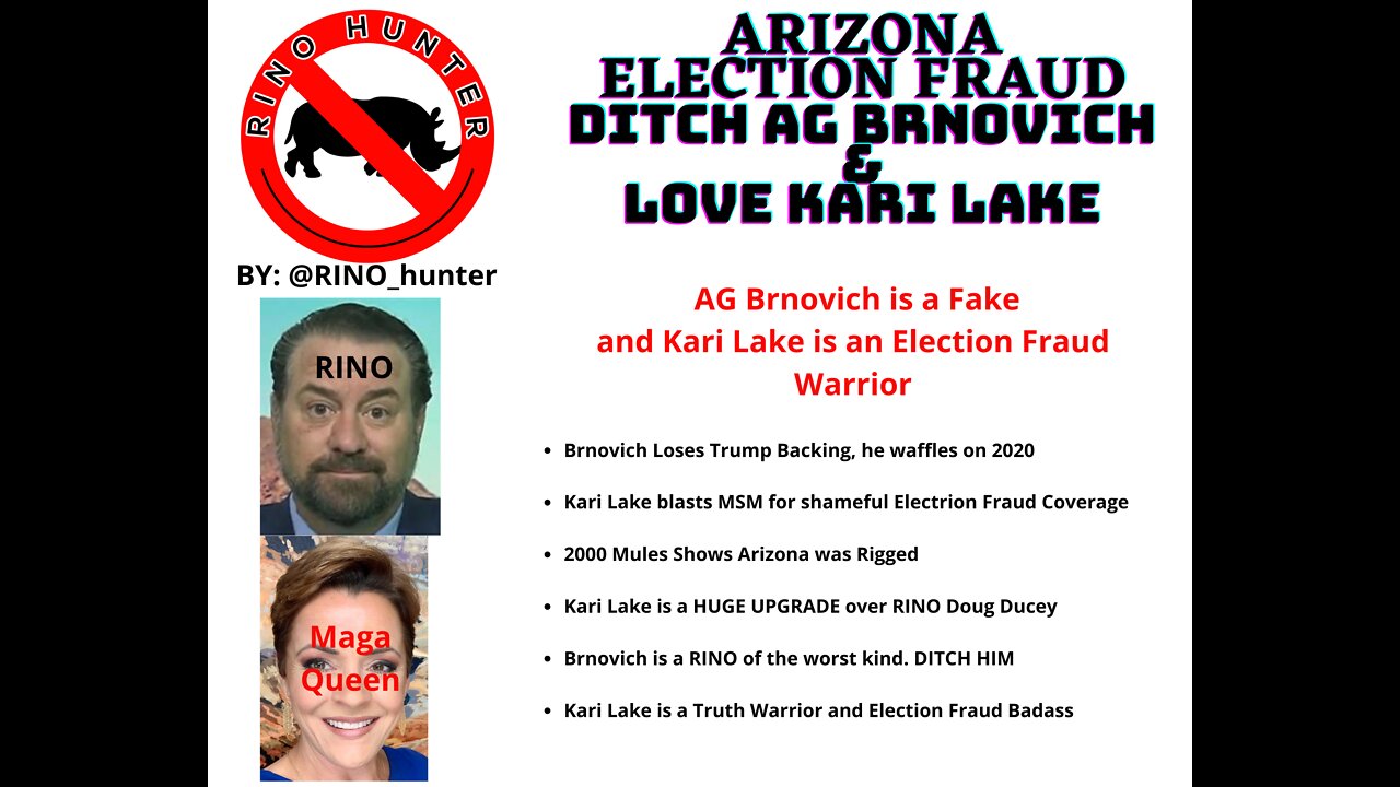 ARIZONA ELECTION FRAUD - (Ditch AG Brnovich) - Kari Lake Truth Warrior