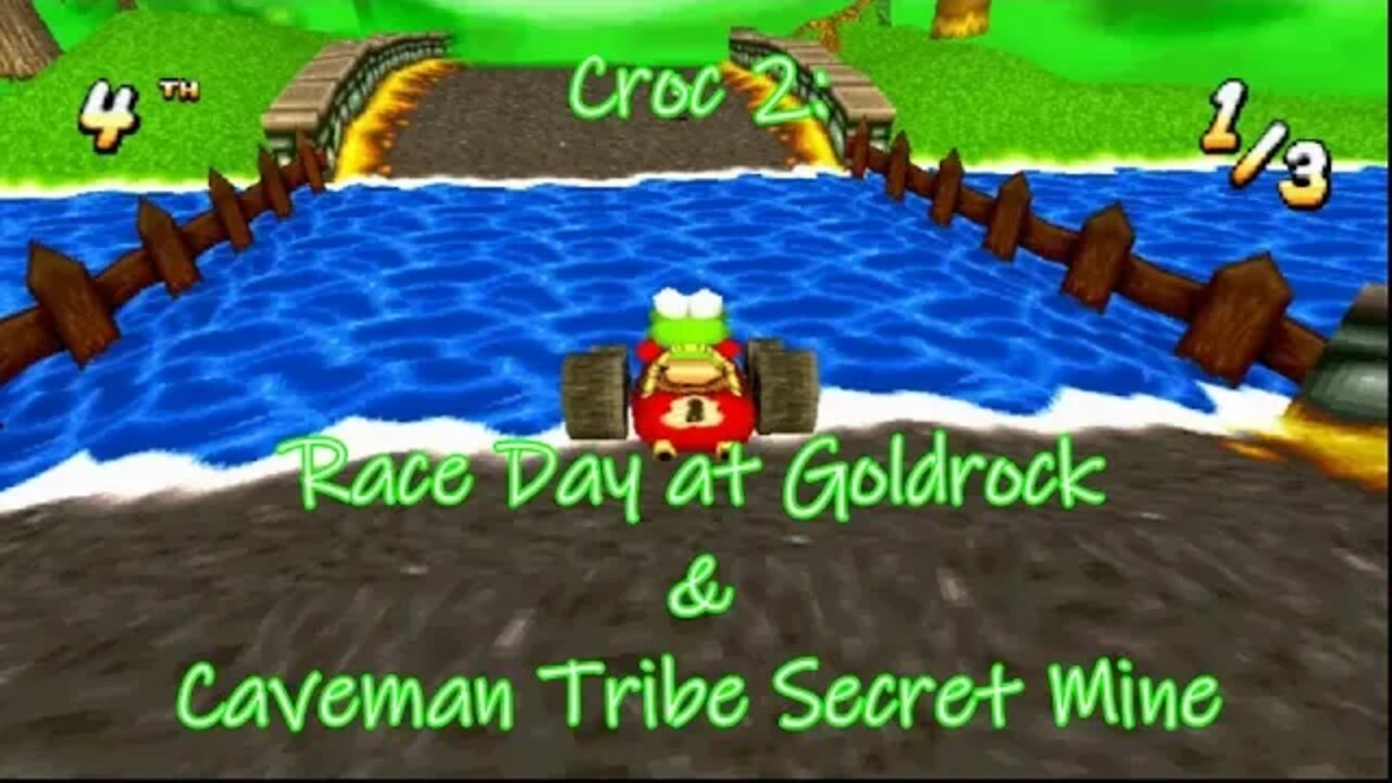 Croc 2: Race Day at Goldrock and Caveman Tribe Secret Mine