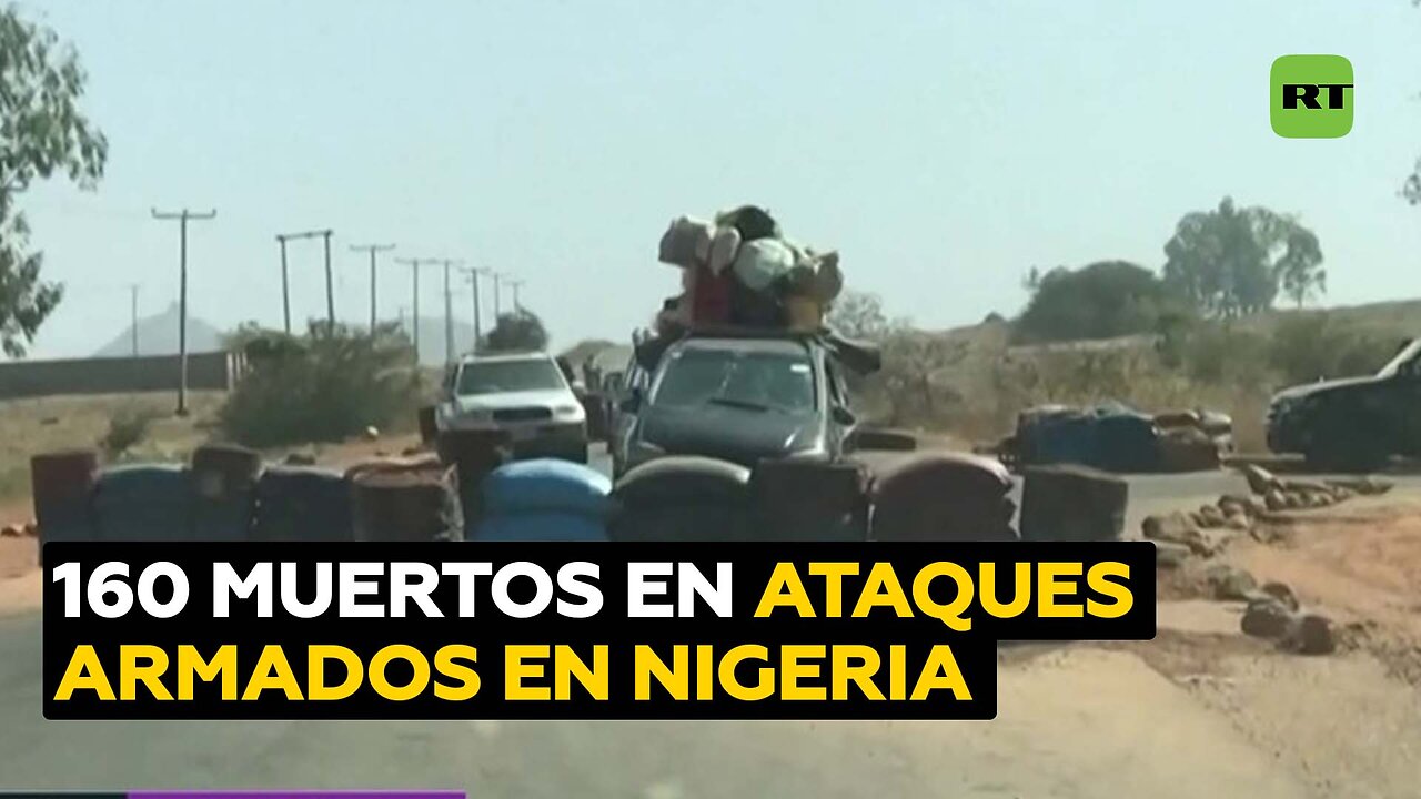 Ataques de grupos armados dejan al menos 160 civiles muertos y centenares de heridos en Nigeria