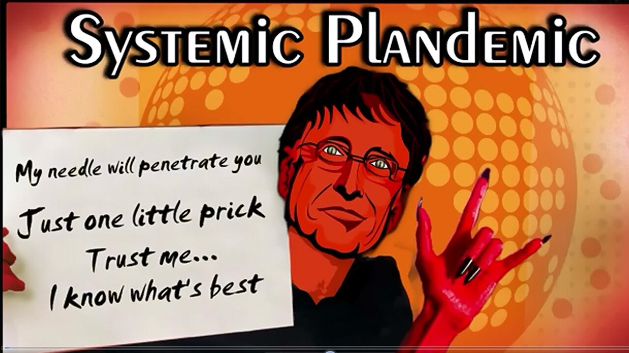 SYSTEMIC PLANDEMIC