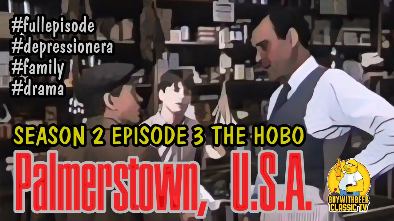 PALMERSTOWN, U.S.A. | SEASON 2 EPISODE 3 THE HOBO