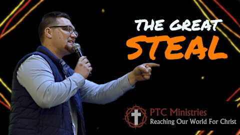 "The Great Steal" | Pastor Gade Abrams