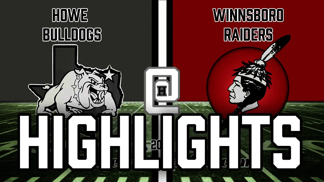 Howe at Winnsboro Highlights, 10/1/2021