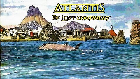 Atlantis the lost continent
