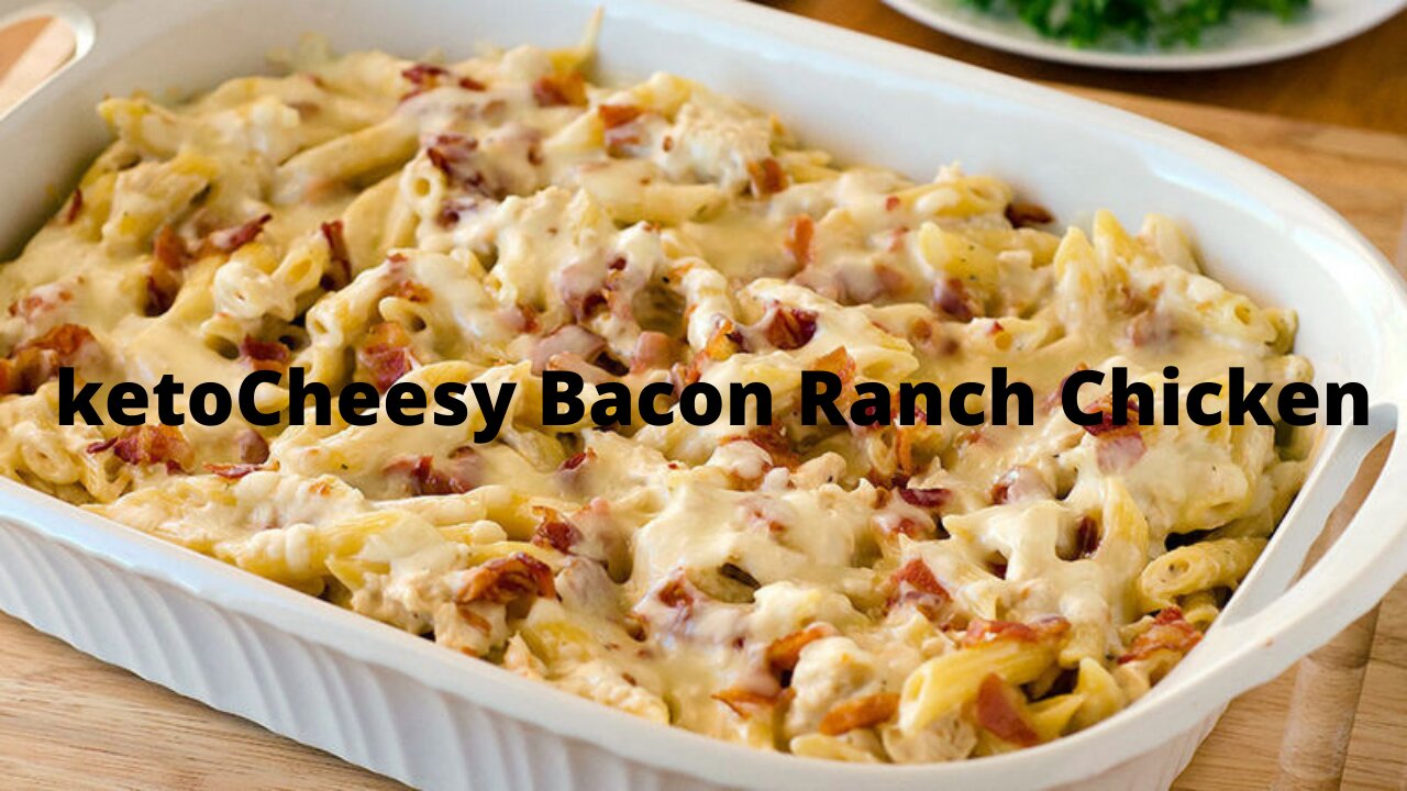 keto Cheesy Bacon Ranch Chicken recipe #shorts